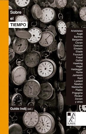 SOBRE EL TIEMPO | 9789508891747 | INDIJ,GUIDO