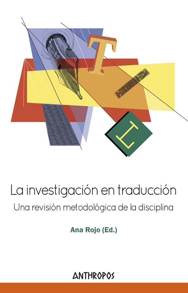 INVESTIGACION EN TRADUCCION,LA | 9788416421824 | ROJO,ANA