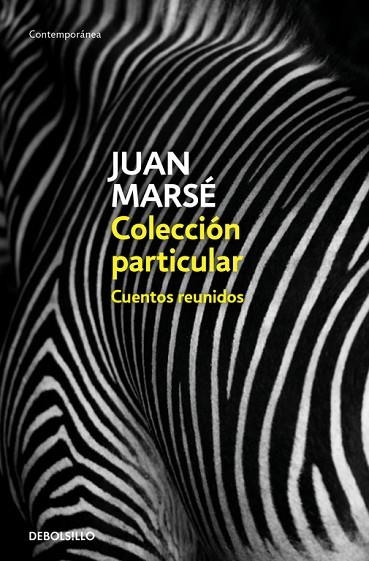 COLECCIÓN PARTICULAR | 9788466342728 | JUAN MARSÉ