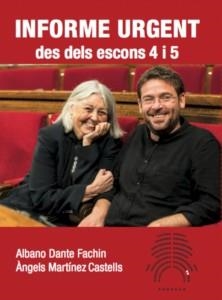 INFORME URGENT DES DELS ESCONS 4 I 5 | 9788416828333 | DANTE FACHIN, ALBANO / MARTÍNEZ I CASTELL, ÀNGELS