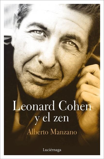 LEONARD COHEN Y EL ZEN | 9788417371043 | MANZANO, ALBERTO