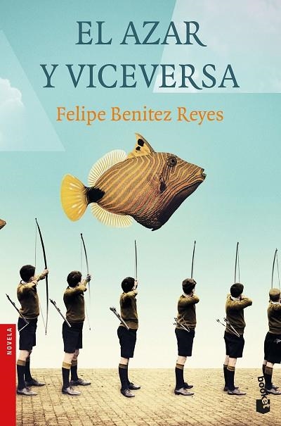 EL AZAR Y VICEVERSA | 9788423353507 | BENÍTEZ REYES, FELIPE