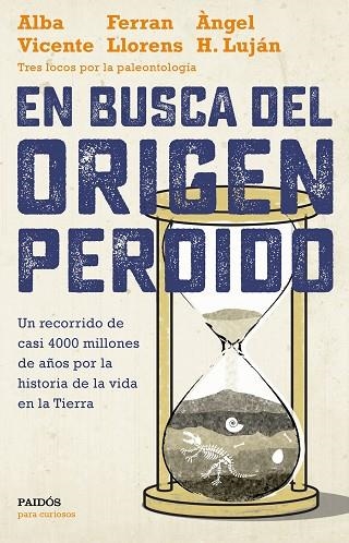 EN BUSCA DEL ORIGEN PERDIDO | 9788449334399 | VICENTE, ALBA/LLORENS, FERRAN/H. LUJÁN, ÀNGEL