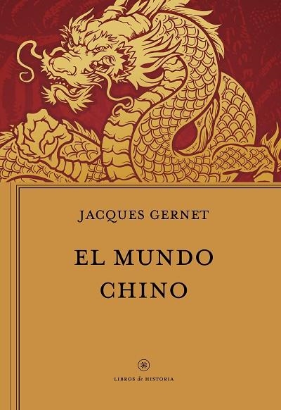 EL MUNDO CHINO | 9788417067915 | GERNET, JACQUES