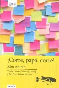 ¡CORRE, PAPÁ, CORRE! | 9788494695292 | KIM, AE-RAN