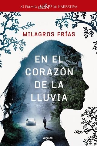 EN EL CORAZÓN DE LA LLUVIA | 9788491890089 | FRÍAS, MILAGROS