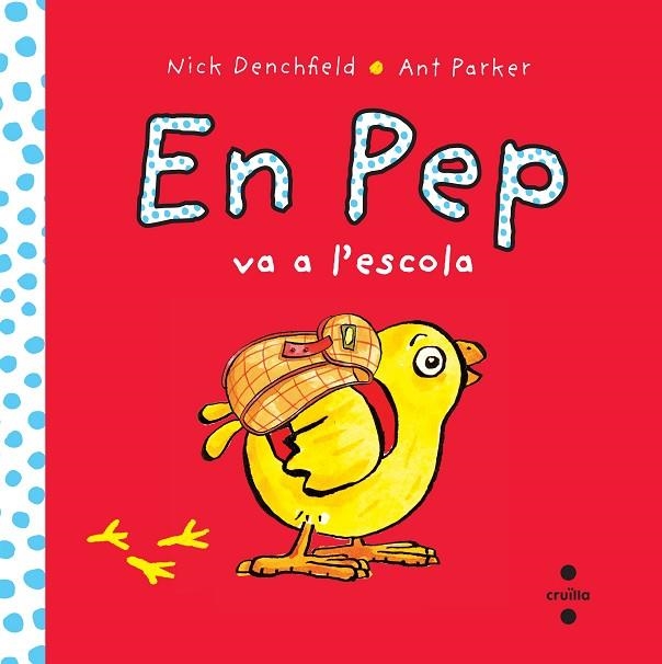 C-EN PEP VA A L'ESCOLA | 9788466138628 | DENCHFIELD, NICK