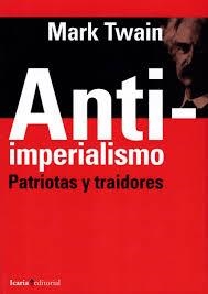 ANTI-IMPERIALISMO | 9788498888263 | MARK TWAIN ,