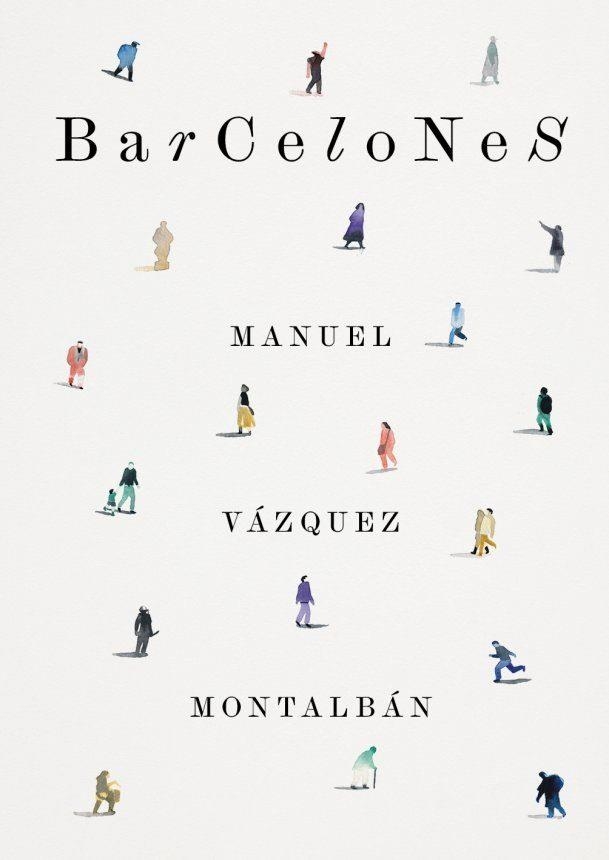 BARCELONES | 9788491560975 | VAZQUEZ MONTALBAN, MANUEL