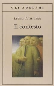 IL CONTESTO. UNA PARODIA | 9788845920585 | SCIASCIA, LEONARDO