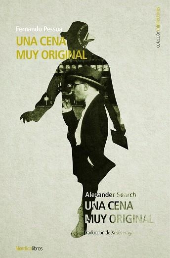 UNA CENA MUY ORIGINAL | 9788417281496 | PESSOA, FERNANDO