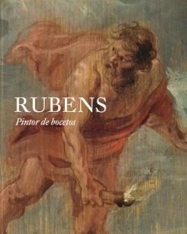 RUBENS PINTOR DE BOCETOS | 9788484804703 | DIVERSOS