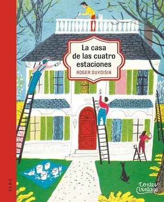 LA CASA DE LAS CUATRO ESTACIONES | 9788490654293 | DUVOISIN, ROGER