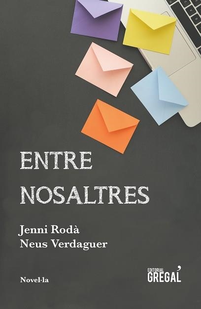 ENTRE NOSALTRES | 9788417082642 | RODÀ I CASADO, JENNI/VERDAGUER I PAGÈS, NEUS