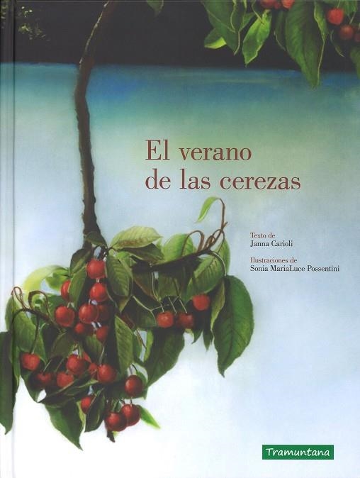 EL VERANO DE LAS CEREZAS | 9788416578986 | CARIOLI