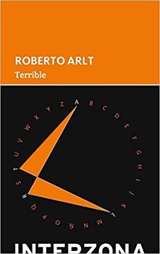 TERRIBLE | 9789873874178 | ARLT, ROBERTO