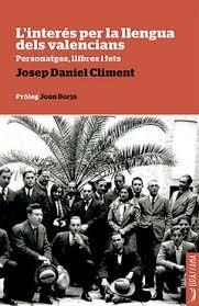 L'INTERÉS PER LA LLENGUA DELS VALENCIANS | 9788494614385 | CLIMENT, JOSEP DANIEL