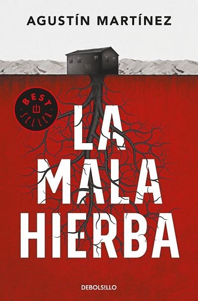 LA MALA HIERBA | 9788466343701 | AGUSTÍN MARTÍNEZ