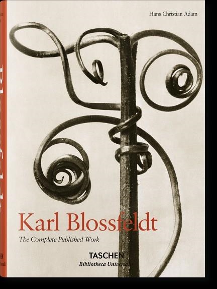 KARL BLOSSFELDT. THE COMPLETE PUBLISHED WORK | 9783836550734 | HANS CHRISTIAN ADAM