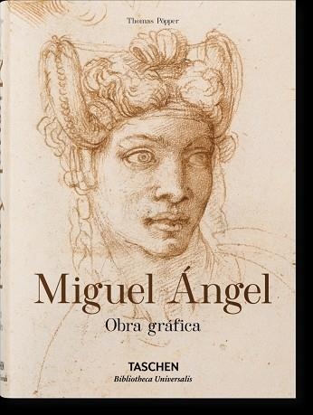 MIGUEL ÁNGEL. OBRA GRÁFICA | 9783836563789 | THOMAS PÖPPER