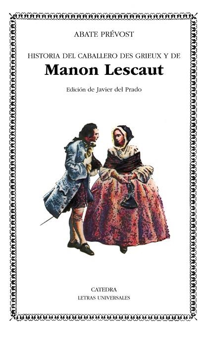 MANON LESCAUT | 9788437604459 | PRÉVOST, ABATE