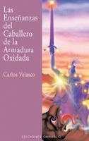 ENSEÑANZAS CABALLERO ARMADURA OX | 9788477208594 | VELASCO