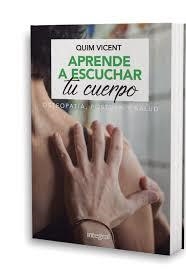 APRENDE A ESCUCHAR TU CUERPO | 9788491181408 | VICENT SARDINERO, QUIM