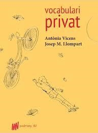 VOCABULARI PRIVAT | 9788494746390 | VICENS PICORNELL, ANTÒNIA/LLOMPART DE LA PEÑA, JOSEP MARIA