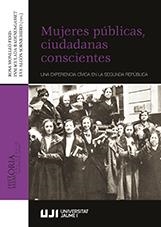 MUJERES PÚBLICAS, CIUDADANAS CONSCIENTES | 9788416546886 | VARIOS AUTORES