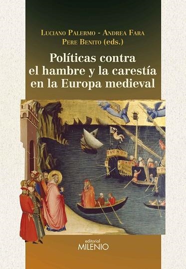 POLÍTICAS CONTRA EL HAMBRE Y LA CARESTÍA EN LA EUROPA MEDIEVAL | 9788497438131 | VARIOS AUTORES