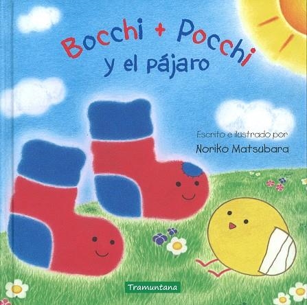 BOCCHI + POCCHI Y EL PÁJARO | 9788416578948