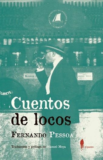 CUENTOS DE LOCOS | 9788494811203 | PESSOA,FERNANDO