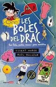 LES BOLES DEL DRAC | 9788490268315 | MARCO, VICENT