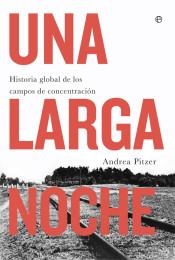 UNA LARGA NOCHE | 9788491643128 | PITZER, ANDREA