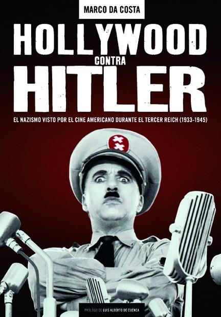 HOLLYWOOD CONTRA HITLER | 9788415606710 | DA COSTA,MARCO