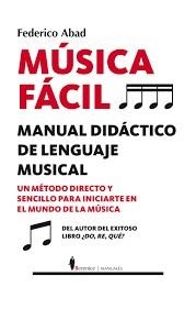 MÚSICA FÁCIL | 9788416750337 | FEDERICO ABAD 