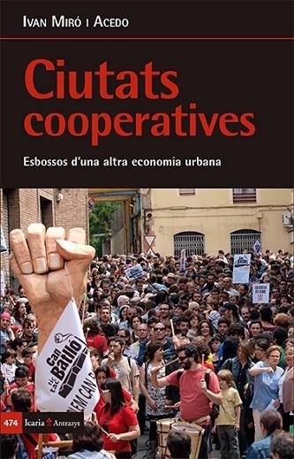 CIUTATS COOPERATIVES | 9788498888270 | MIRÓ, IVAN