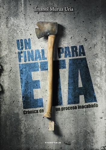 UN FINAL PARA ETA | 9788498436891 | MURUA URIA, IMANOL