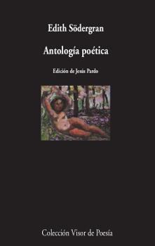 ANTOLOGÍA POÉTICA | 9788498953343 | SÖDERGRAN, EDITH