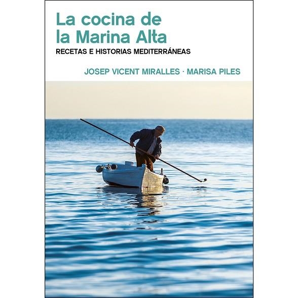 LA COCINA DE LA MARINA ALTA | 9788494862717 | JOSEP VICENT MIRALLES