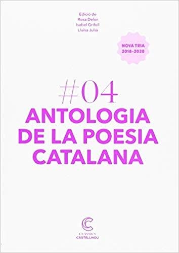 ANTOLOGIA DE LA POESIA CATALANA.CLÀSSICS CASTELLNOU | 9788417406448 | DIVERSOS AUTORS