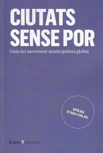 CIUTATS SENSE POR | 9788498888393 | VARIOS