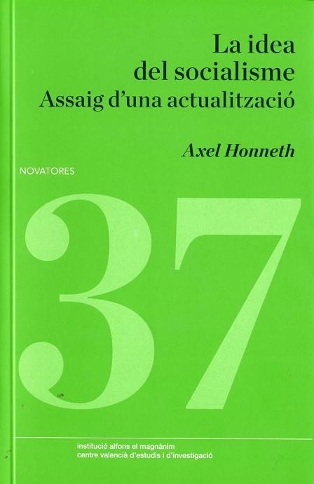 LA IDEA DEL SOCIALISME | 9788478227082 | HONNETH, AXEL