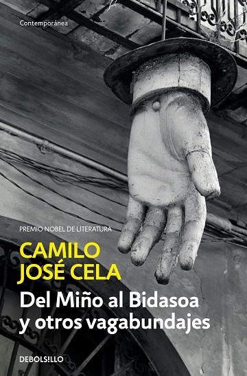 DEL MIÑO AL BIDASOA Y OTROS VAGABUNDAJES | 9788466342476 | CELA, CAMILO JOSÉ