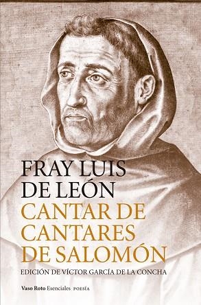 CANTAR DE CANTARES DE SALOMON | 9788494823237 | DE LEON,FRAY LUIS