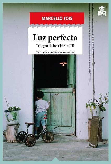 LUZ PERFECTA | 9788416537334 | FOIS, MARCELLO