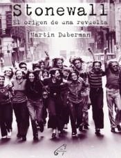 STONEWALL. EL ORIGEN DE UNA REVUELTA | 9788469798928 | MARTIN DUBERMAN