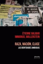 RAZA, NACIÓN, CLASE | 9788409009244 | BALIBAR, ETIENNE/WALLERSTEIN, INMANUEL