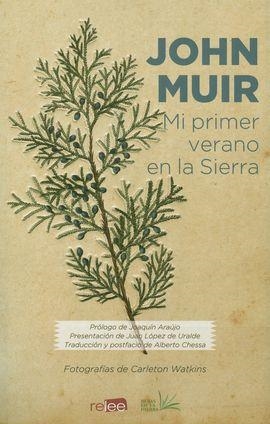 MI PRIMER VERANO EN LA SIERRA | 9788494876127 | MUIR, JOHN