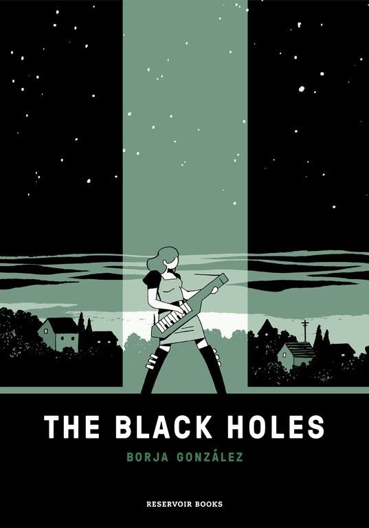 THE BLACK HOLES | 9788417125646 | GONZÁLEZ, BORJA